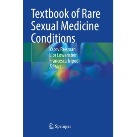 Textbook of Rare Sexual Medicine Conditions