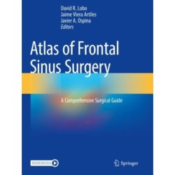 Atlas of Frontal Sinus Surgery: A Comprehensive Surgical Guide