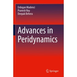 Advances in Peridynamics