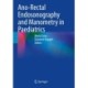 Ano-Rectal Endosonography and Manometry in Paediatrics