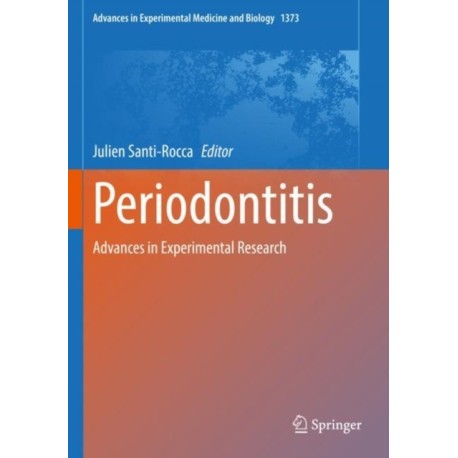 Periodontitis: Advances in Experimental Research