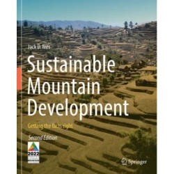 Sustainable Mountain Development: Getting the facts right