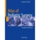 Atlas of Pediatric Surgery: Principles and Treatment