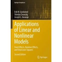 Applications of Linear and Nonlinear Models: Fixed Effects, Random Effects, and Total Least Squares