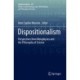 Dispositionalism: Perspectives from Metaphysics and the Philosophy of Science