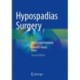 Hypospadias Surgery: An Illustrated Textbook