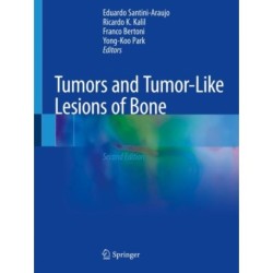 Tumors and Tumor-Like Lesions of Bone