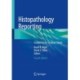 Histopathology Reporting: Guidelines for Surgical Cancer
