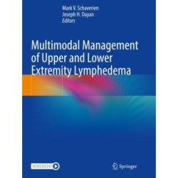 Multimodal Management of Upper and Lower Extremity Lymphedema