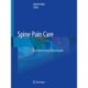 Spine Pain Care: A Comprehensive Clinical Guide