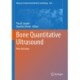 Bone Quantitative Ultrasound: New Horizons