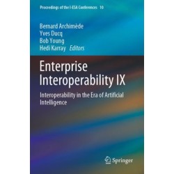 Enterprise Interoperability IX: Interoperability in the Era of Artificial Intelligence
