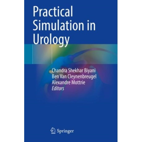 Practical Simulation in Urology