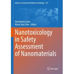 Nanotoxicology in Safety Assessment of Nanomaterials
