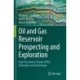 Oil and Gas Reservoir Prospecting and Exploration: High-Resolution Seismic (HRS) techniques and technology