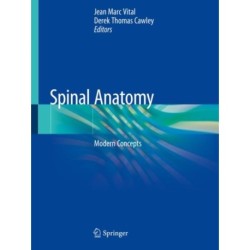 Spinal Anatomy: Modern Concepts