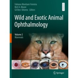 Wild and Exotic Animal Ophthalmology: Volume 2: Mammals