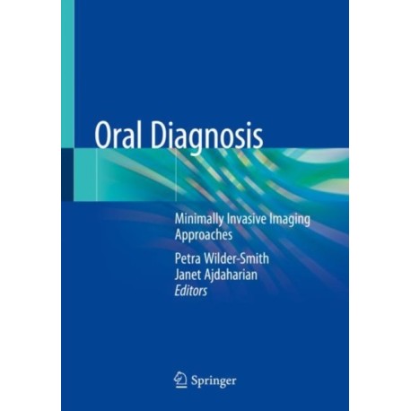 Oral Diagnosis: Minimally Invasive Imaging Approaches