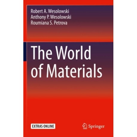 The World of Materials