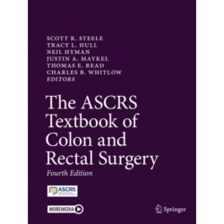 The ASCRS Textbook of Colon and Rectal Surgery