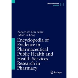 Encyclopedia of Evidence in Pharmaceutical Public Health and Health Services Research in Pharmacy