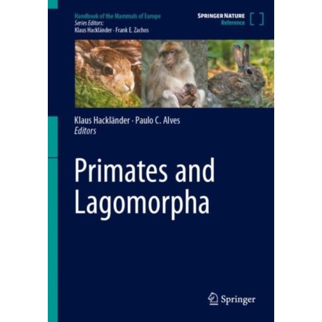 Primates and Lagomorpha
