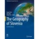 The Geography of Slovenia: Small But Diverse