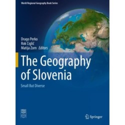The Geography of Slovenia: Small But Diverse