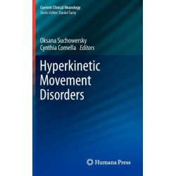 Hyperkinetic Movement Disorders