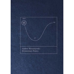 Andrei Monastyrski - Elementary Poetry