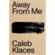 Away From Me