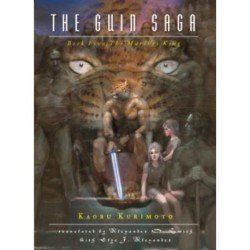 Guin Saga: Book Five, The - pb: The Marches King