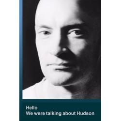 Hello We Were Talking about Hudson