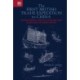 The First British Trade Expedition to China: Captain Weddell and the Courteen Fleet in Asia and Late Ming Canton