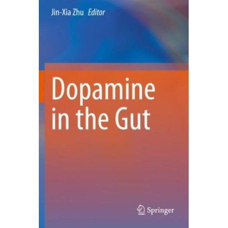 Dopamine in the Gut