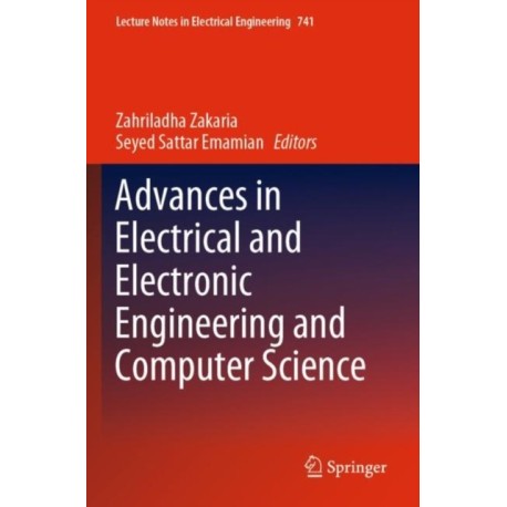 Advances in Electrical and Electronic Engineering and Computer Science