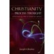 Christianity and Process Thought: Spirituality for a Changing World