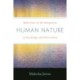 Human Nature: Reflections on the Integration of Psychology and Christianity