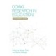 Doing Research in Education: A Beginner's Guide