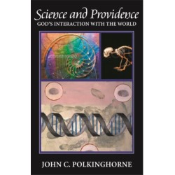 Science and Providence: God's Interaction with the World