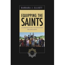 Equipping the Saints: A Guide for Giving to Faith Based Organizations