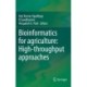 Bioinformatics for agriculture: High-throughput approaches
