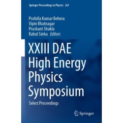 XXIII DAE High Energy Physics Symposium: Select Proceedings