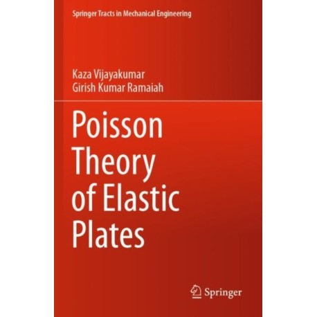Poisson Theory of Elastic Plates