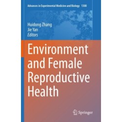 Environment and Female Reproductive Health