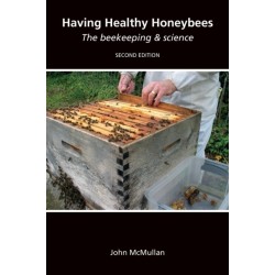 Having Healthy Honeybees: The beekeeping & science