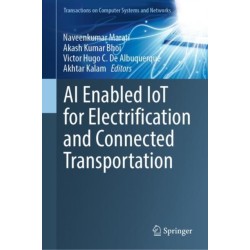 AI Enabled IoT for Electrification and Connected Transportation
