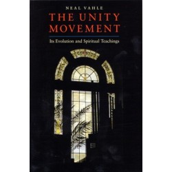 The Unity Movement: Its Evolution and Spiritual Teachings