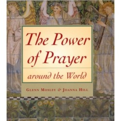 The Power of Prayer Around the World