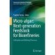 Micro-algae: Next-generation Feedstock for Biorefineries: Cultivation and Refining Processes